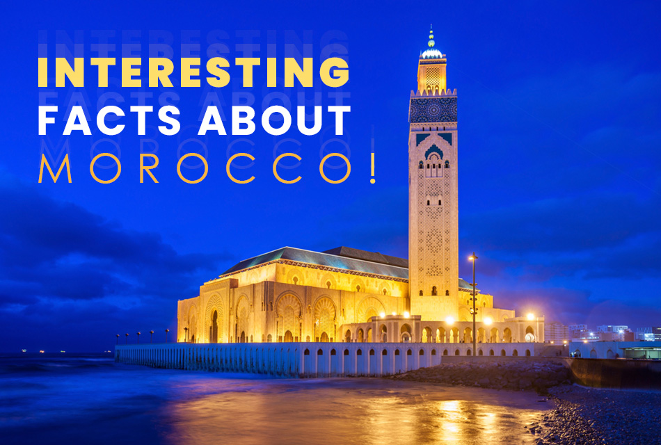 interesting facts about Morocco!