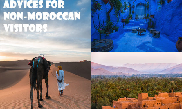 Top 10 Morocco travel advice for Non-Moroccan visitors