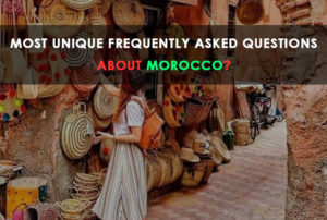 FAQS about morocco